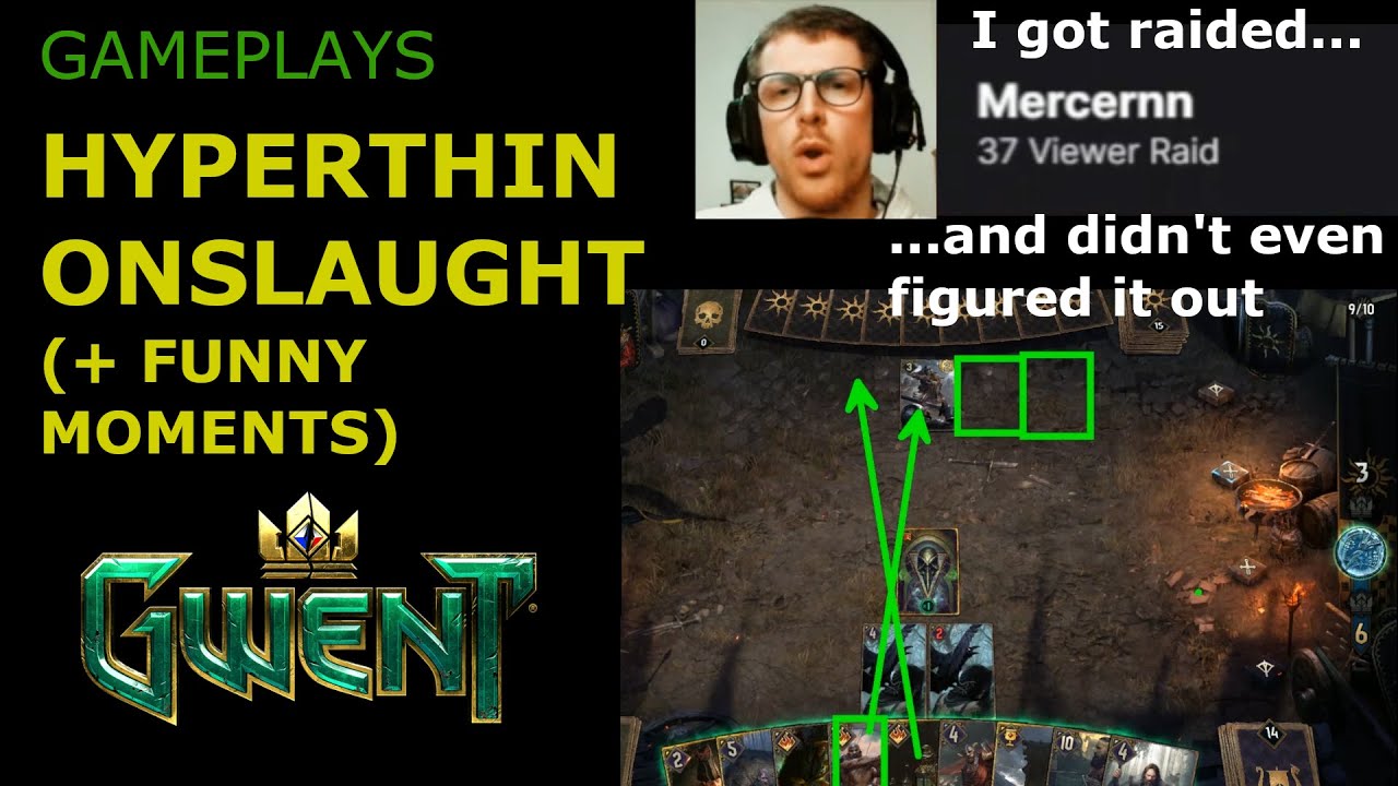 Hyperthin Onslaught Warrior Control - Experimental List and funny moments (Gwent 8.0)