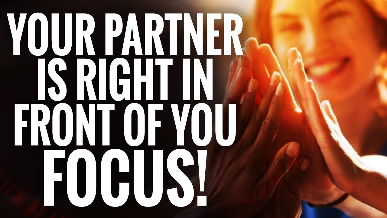 Your Partner Is Right In Front Of You  Until You Come Together This Will Happen