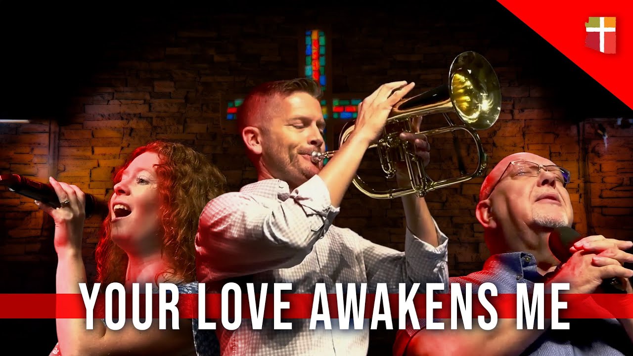 Your Love Awakens Me - Worship Music