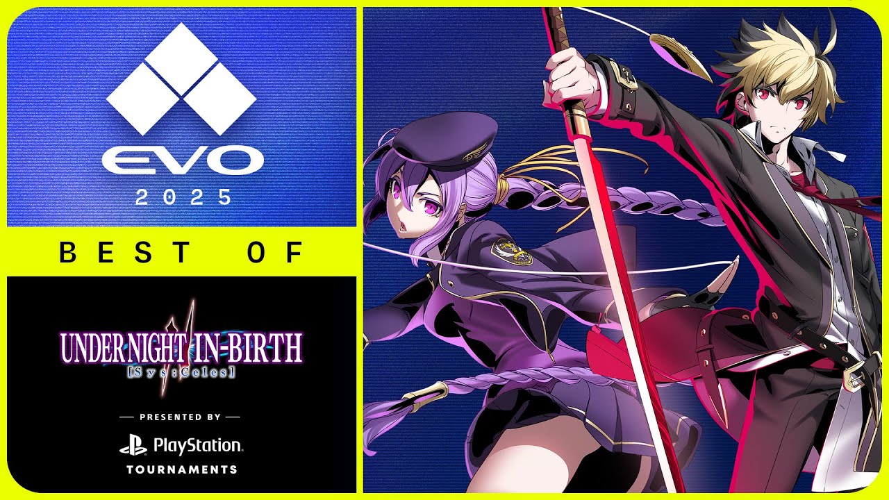 The Best of Evo 2025: UNDER NIGHT IN-BIRTH II Sys:Celes Presented By PlayStation Tournaments