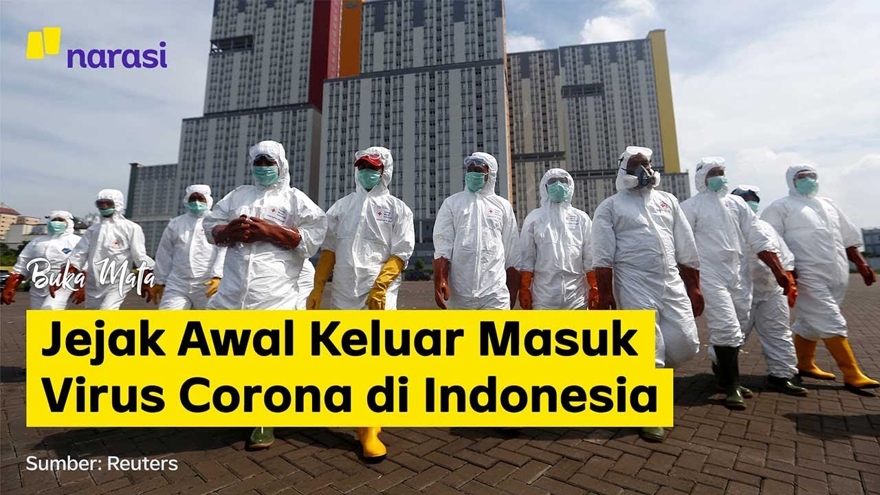 Jejak Awal Keluar Masuk Virus Corona di Indonesia | Buka Mata