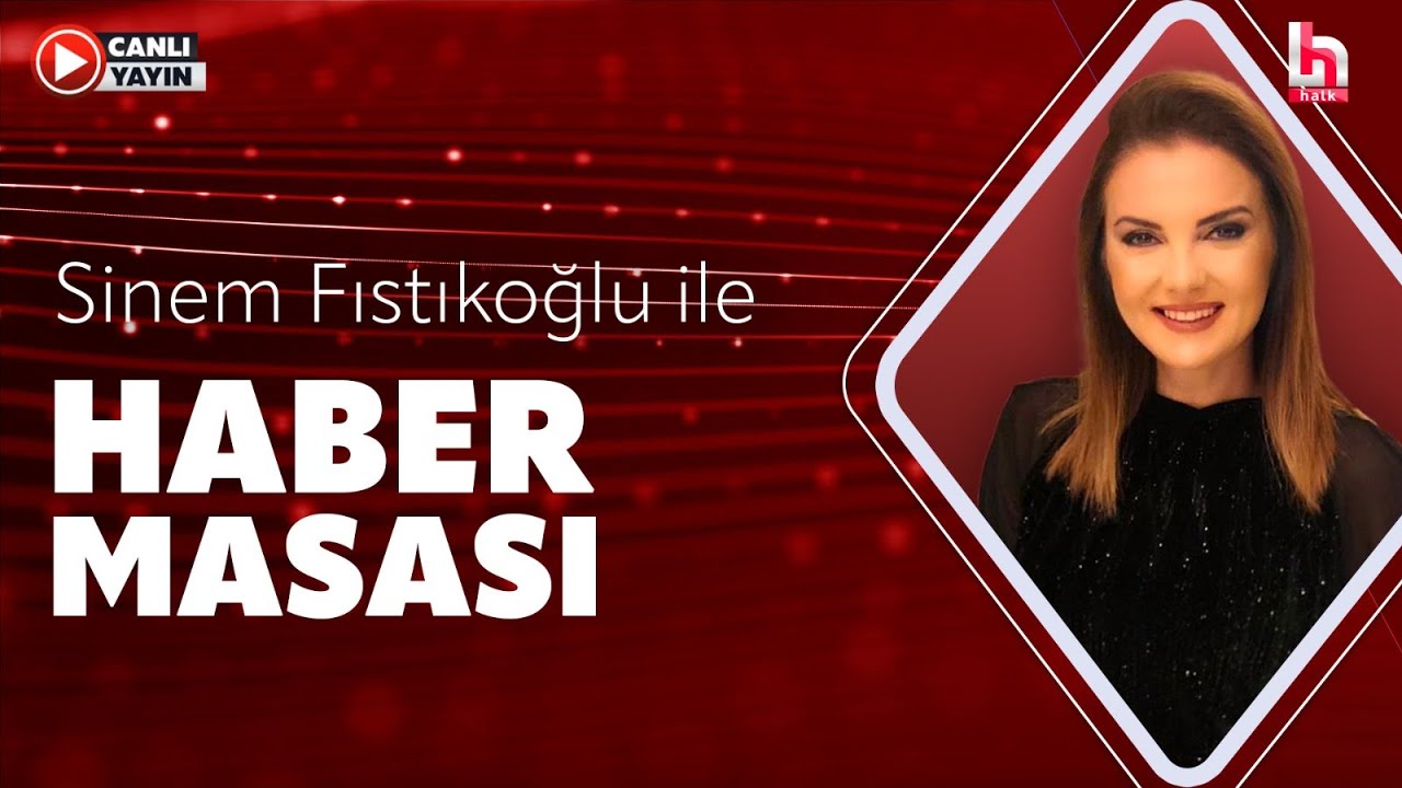 Sinem Fıstıkoğlu ile Haber Masası (10 Şubat 2026)
