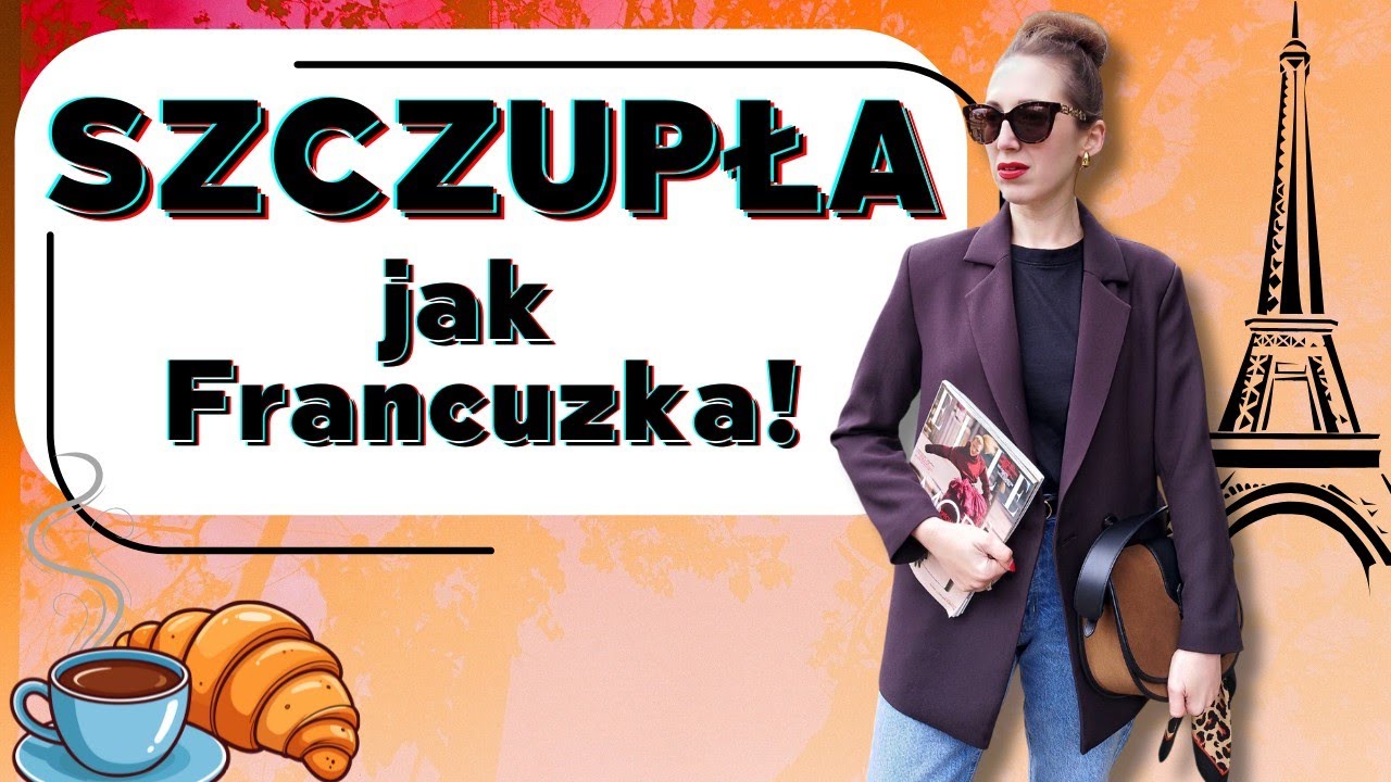 Sekrety Francuzek na SZCZUPŁĄ sylwetkę 