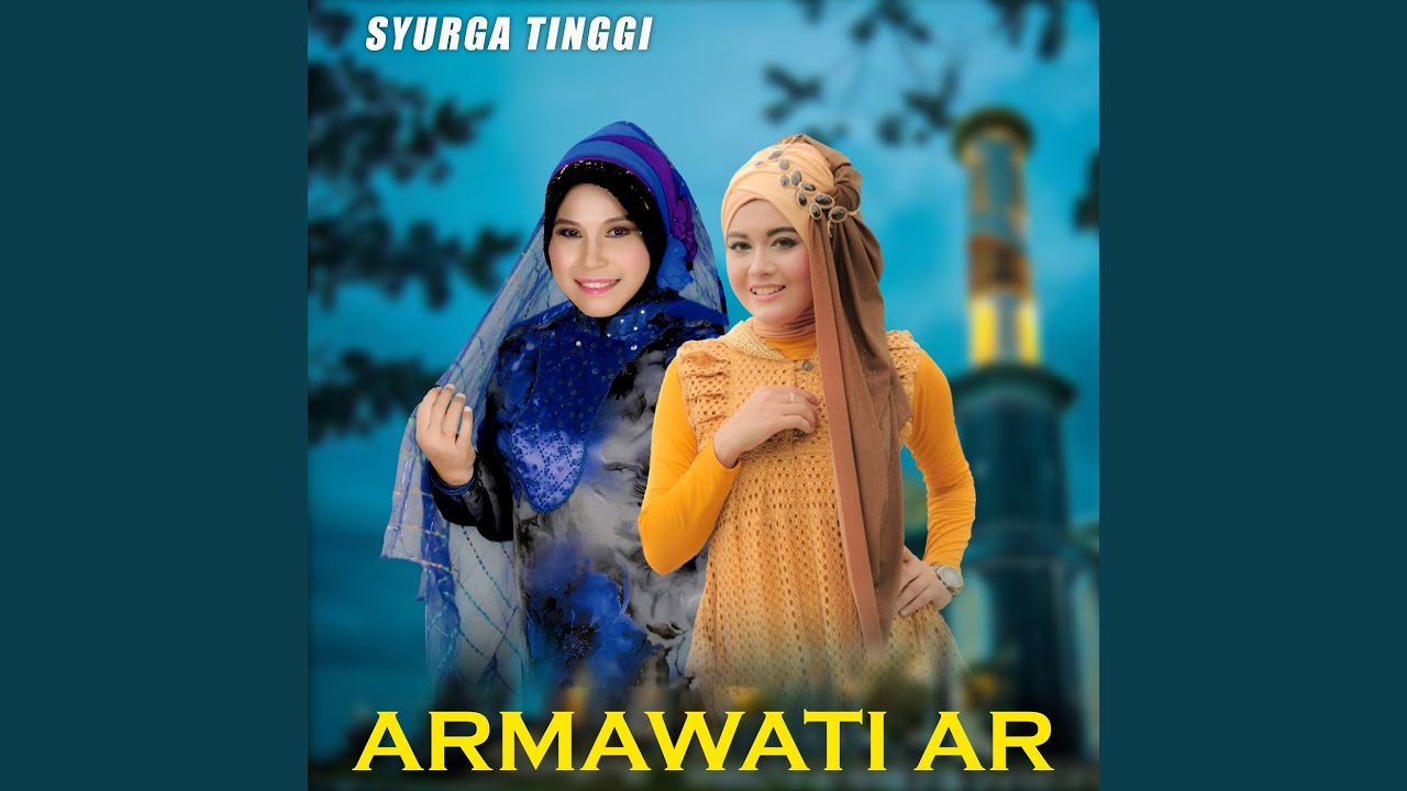 Syurga Tinggi (Spesial Qasidah Aceh)