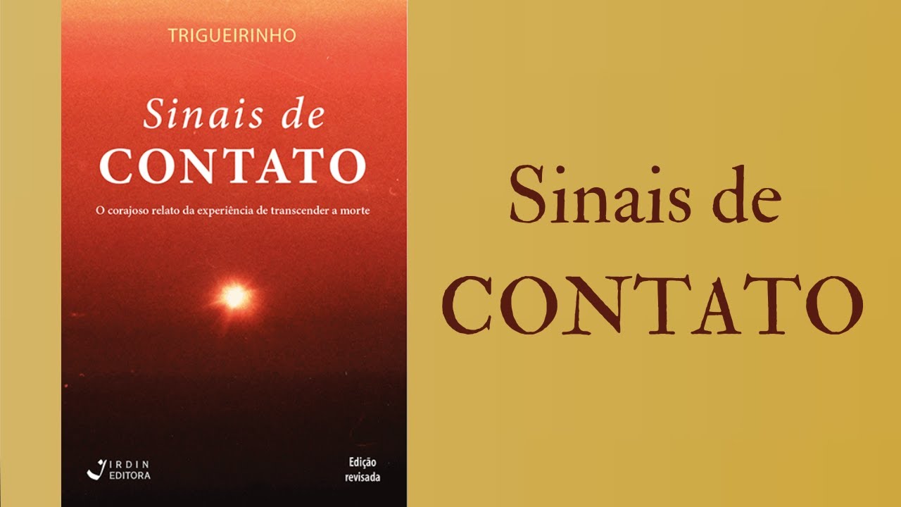Trigueirinho | Sinais de Contato