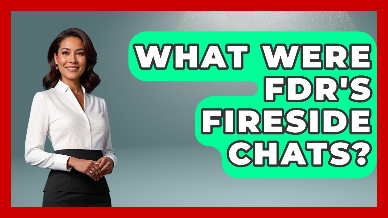 What Were FDR's Fireside Chats? - Socialism Explained
