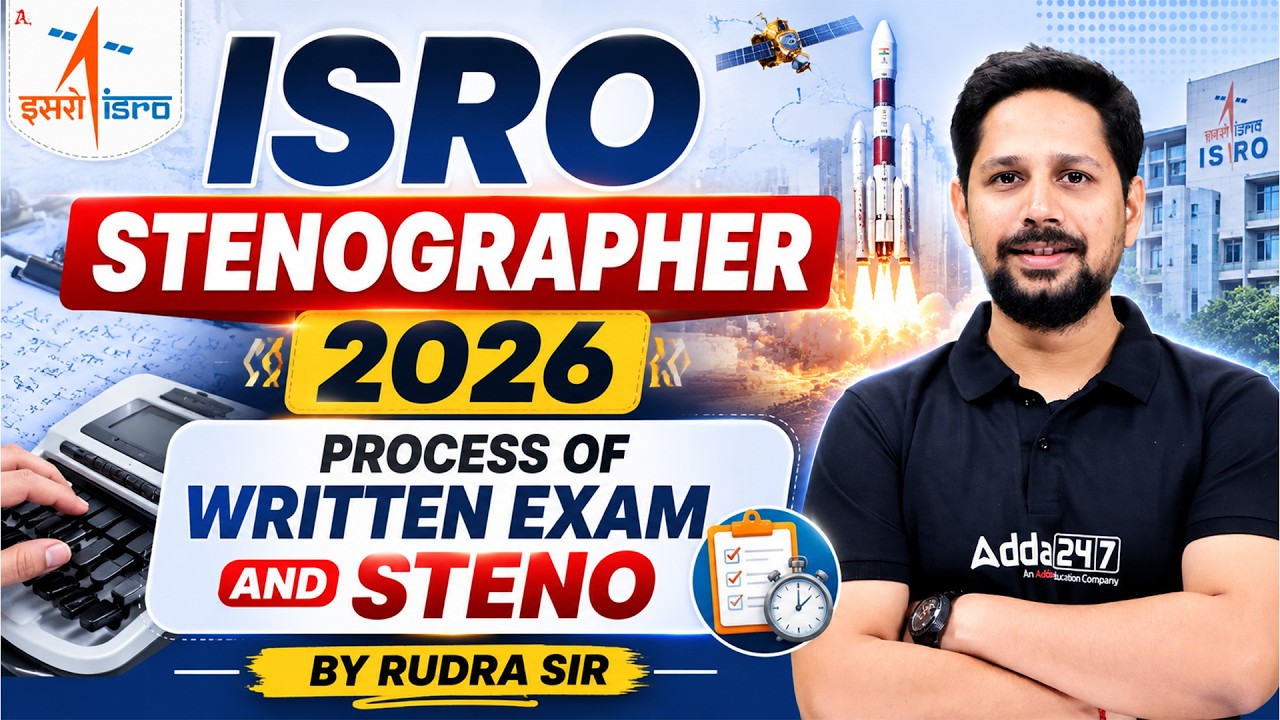 ISRO Stenographer 2026 Written Exam and Steno Test Process Explained