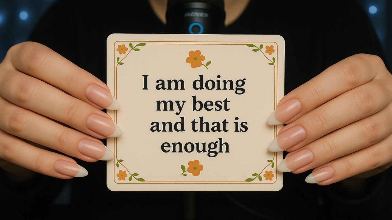 Listen to a calm version of positive affirmations l ASMR