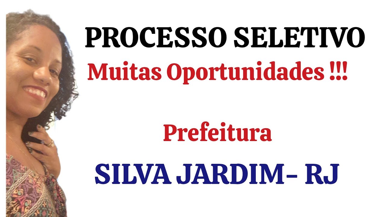 Processo Seletivo Prefeitura de Silva Jardim - RJ