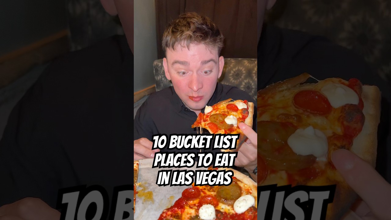 10 bucket list places to eat in Las Vegas
