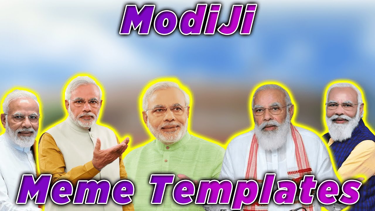 Top  10 Modi Ji  Memes || Copyright-free Meme template || Free Download