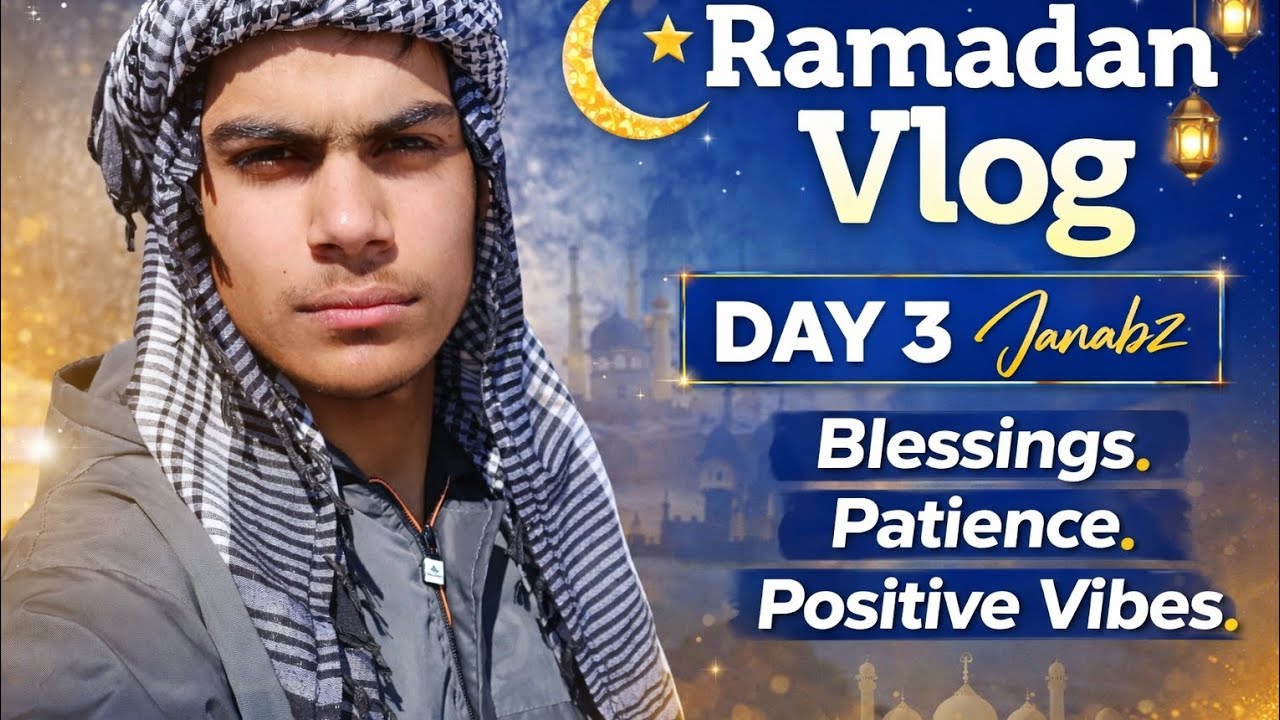 Ramadan Vlog Day 3 | Blessings, Patience & Positive Vibes.