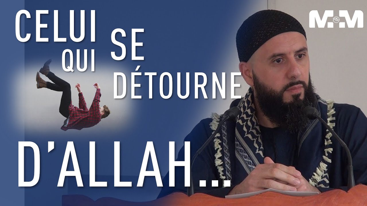 Celui qui se détourne d'ALLAH...