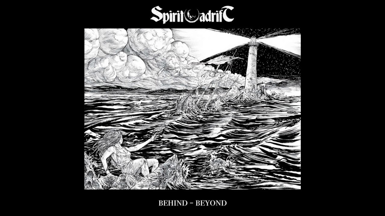 Spirit Adrift - Behind - Beyond [FULL EP]