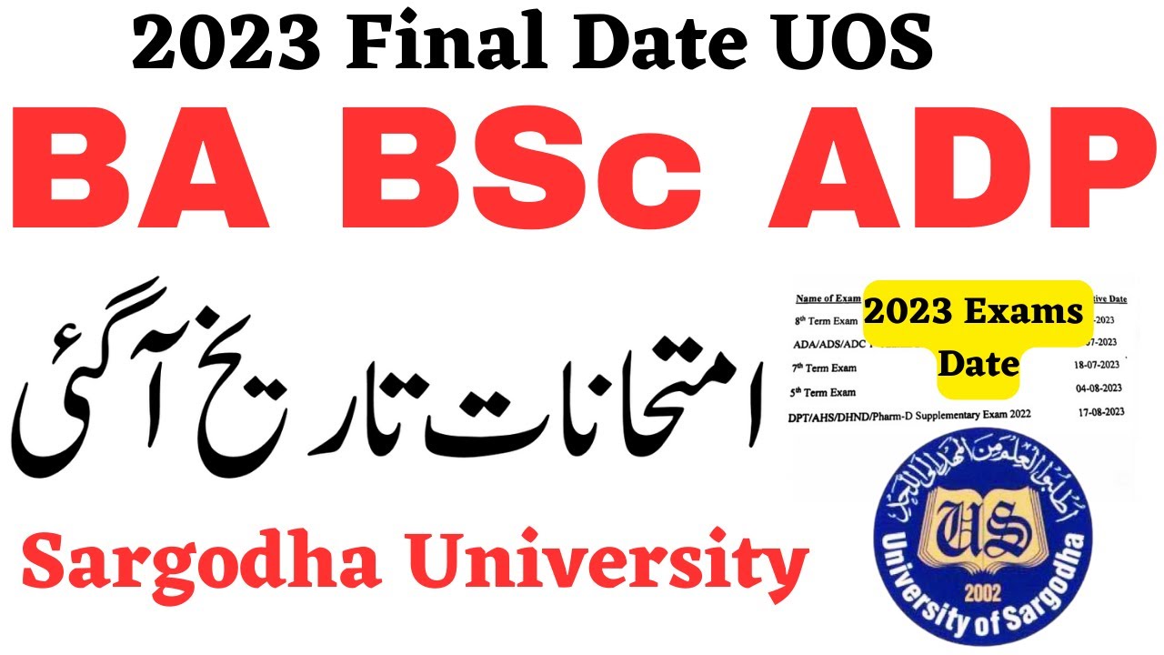 BA BSc ADP Exams 2023 Final Date Sargodha University | ADA ADS exams 2023 UOS