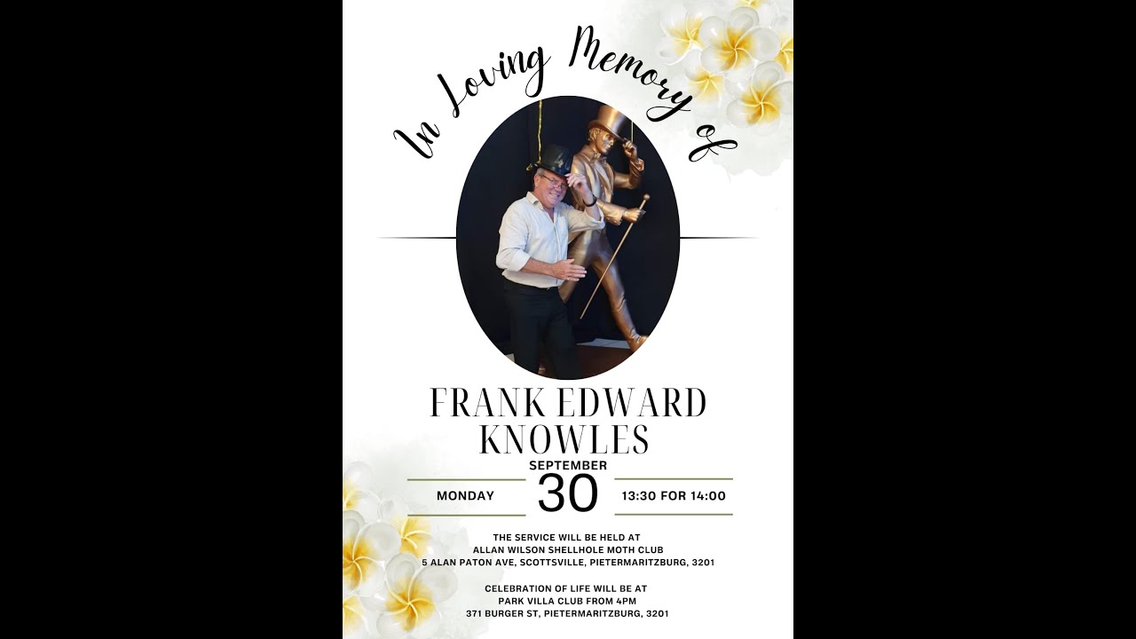 In Loving Memory of Frank Edward Knowles