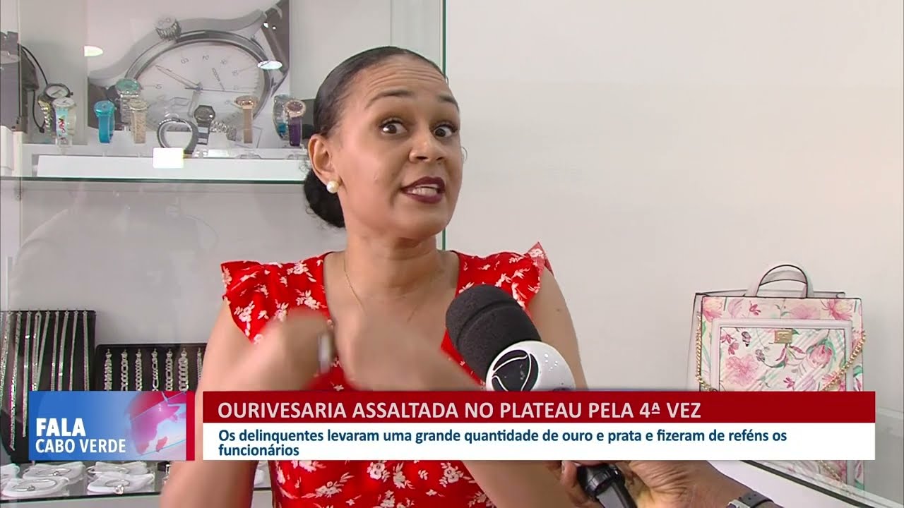 Assalto no Plateau: Ourivesaria é assaltada pela quarta vez em um ano | Fala Cabo Verde