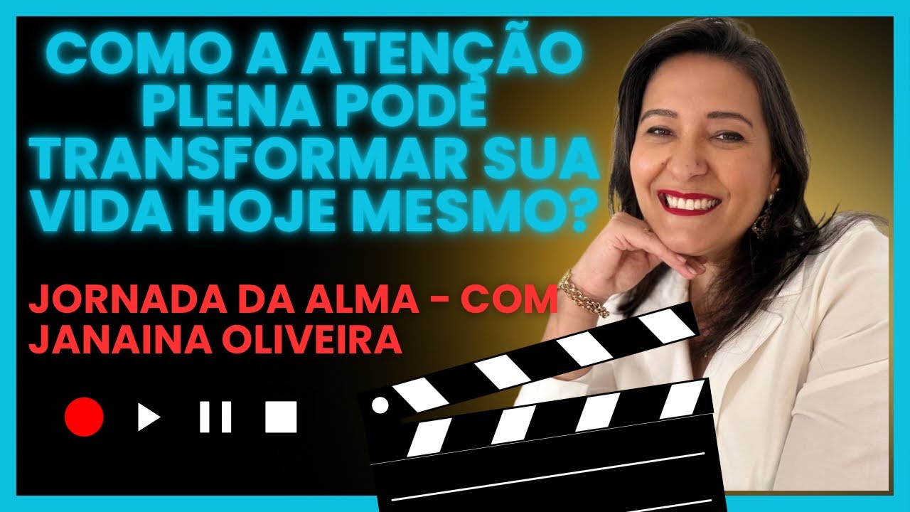 Como a Atenção Plena Pode Transformar Sua Vida Hoje Mesmo? 