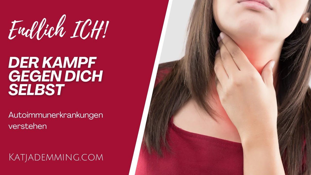 #323 Der Kampf gegen dich selbst- Autoimmunerkrankungen verstehen