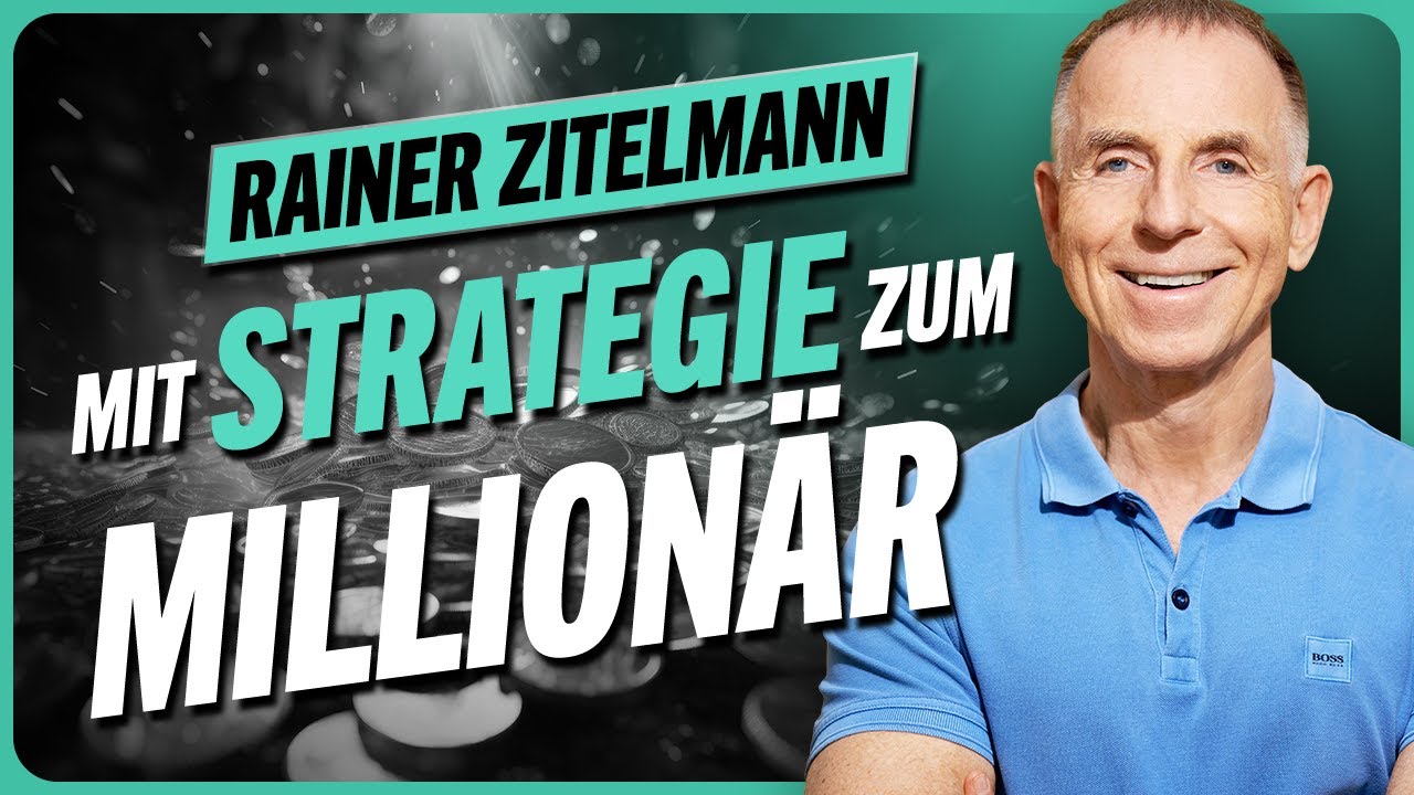 Die Kunst REICH zu werden! Rainer Zitelmann