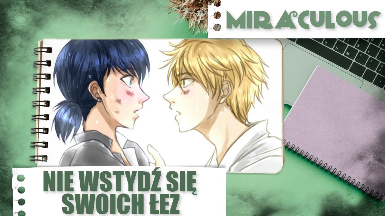 Nie Wstydź Się Swoich Łez | Komiks Miraculum (Polish)