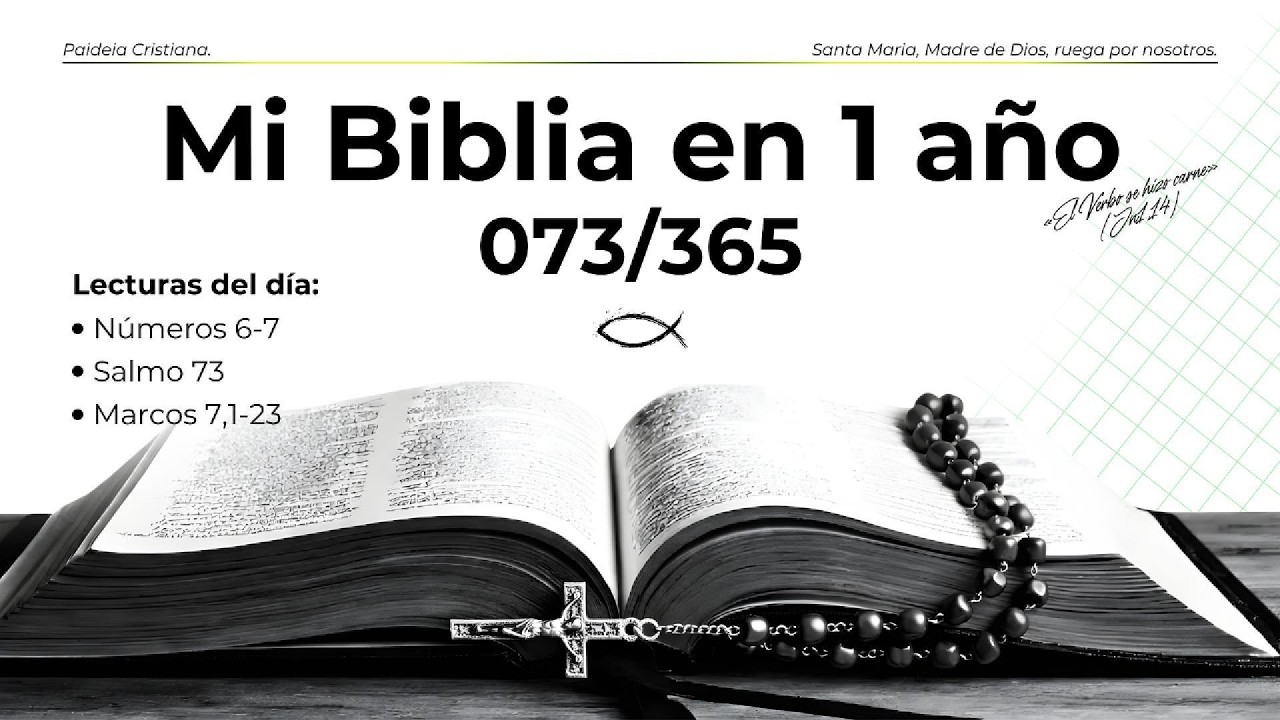 Mi Biblia en 1 Año | Día 073/365