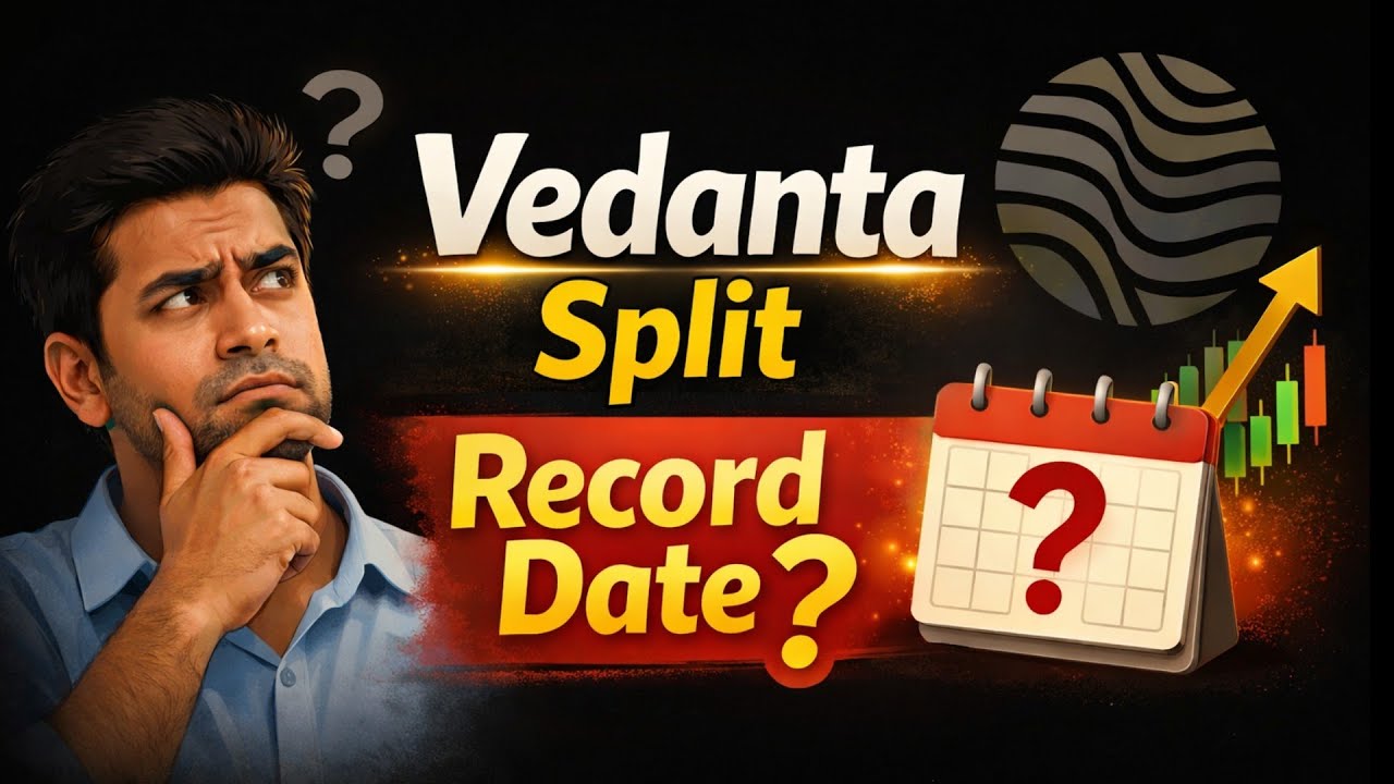 Vedanta Split (Demerger) 🟢 Record Date? 🟢 Vedanta Share Latest news updates 🟢 