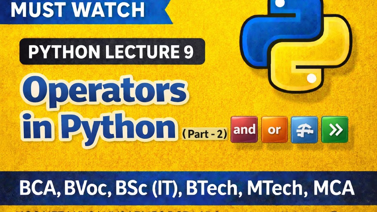 🐍Relational & Assignment Operators in Python (Part 2) | With Easy Examples|Python Lecture 9 🔥