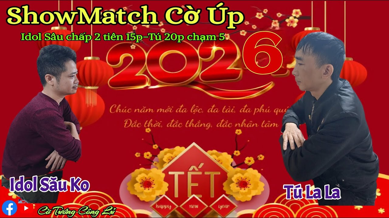 [ShowMatch Cờ Úp ] Idol Sâu Ko vs Tú LaLa |