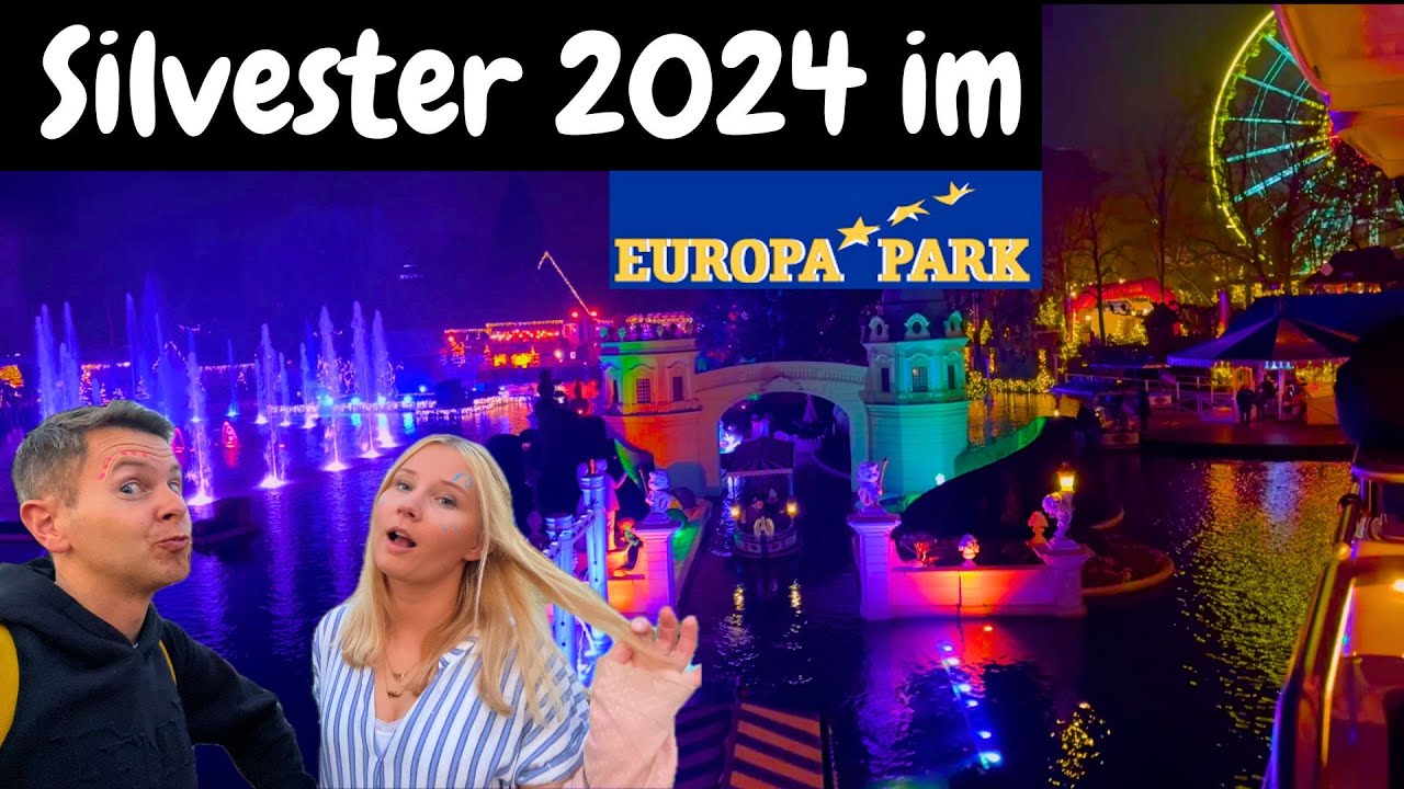 Silvester 2024 im Europa Park / Welche Specials gibt es?/Welche Restaurants schließen früher? / Vlog