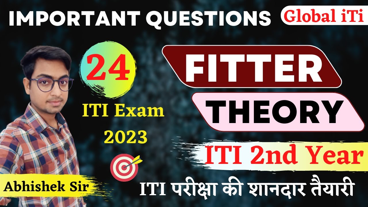 Fitter Theory 2nd Year Important Questions Class-24 | ITI Exam 2023