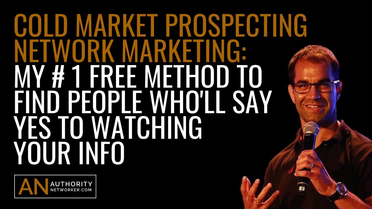 Cold Market Prospecting Network Marketing