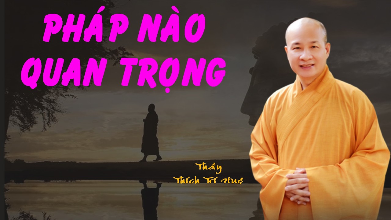 Pháp quan trọng nhất