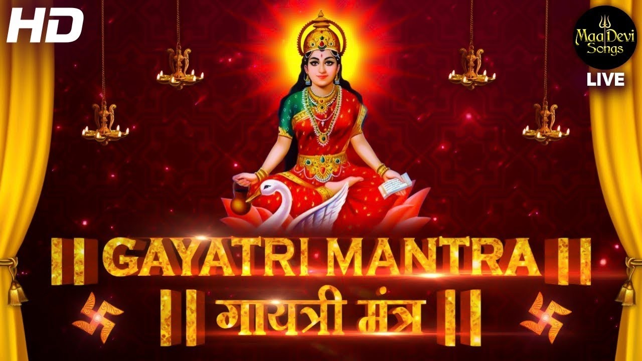 🔴 LIVE: Famous Powerful Gayatri Mantra 108 Times | Om Bhur Bhuva Swaha | गायत्री मंत्र 108
