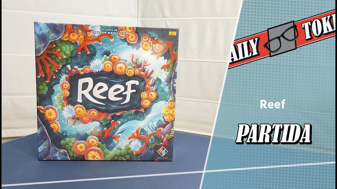 Reef - Partida