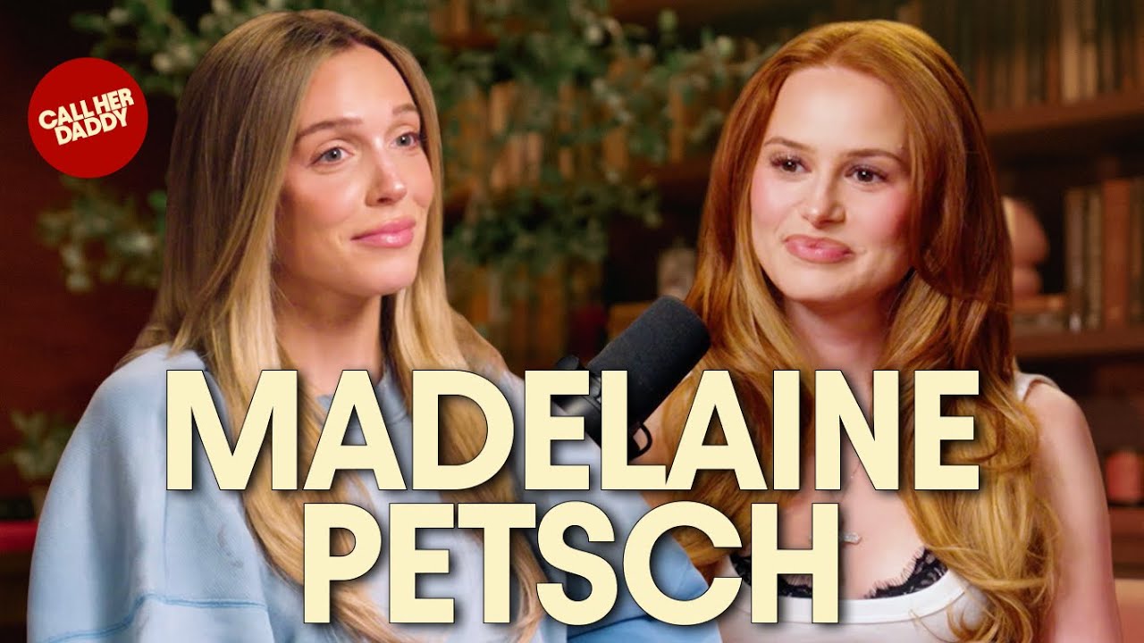 Madelaine Petsch: PSA: You Can&rsquo;t Fix Him (Full Episode)