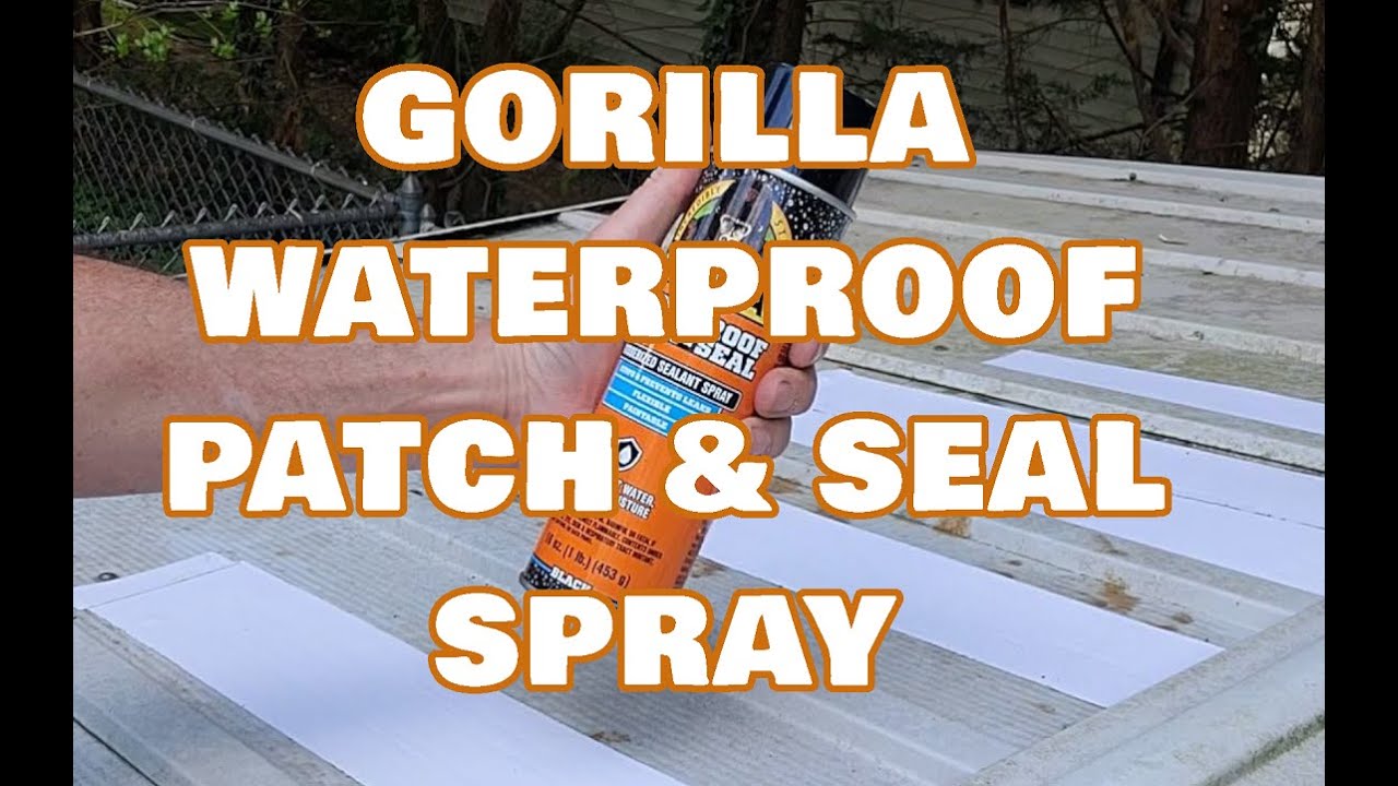 Легко наносится, водостойкий спрей Gorilla Waterproof Patch & Seal (Ремонт сарая, часть 2 из 3)