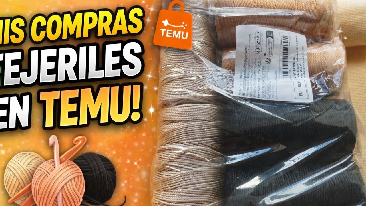 MIS COMPRAS TEJERILES EN TEMU 🧶 | ¿Vale la pena? Haul para crochet