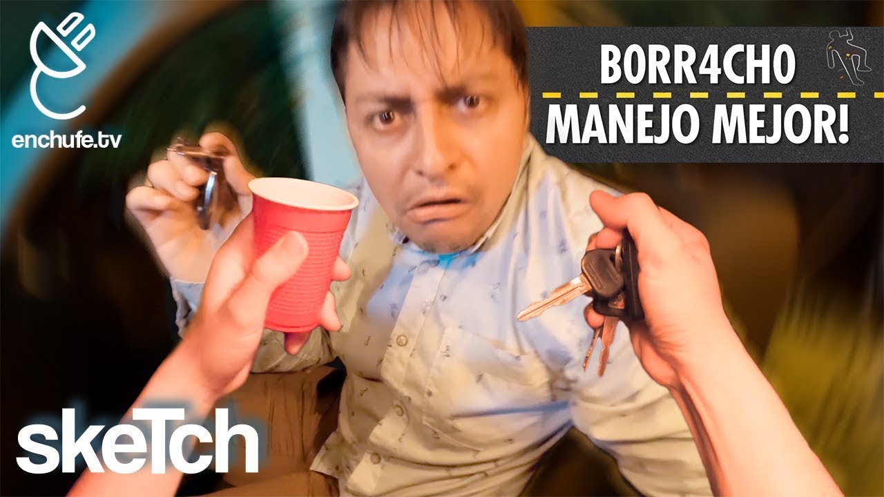 Viendo Como Borracho al Volante | enchufetv