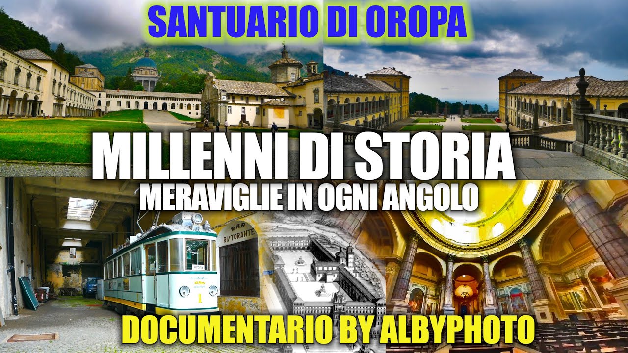 ALLA SCOPERTA DEL SACRO MONTE DI OROPA: DOCUMENTARIO ATTRAVERSO MILLENNI DI STORIA!