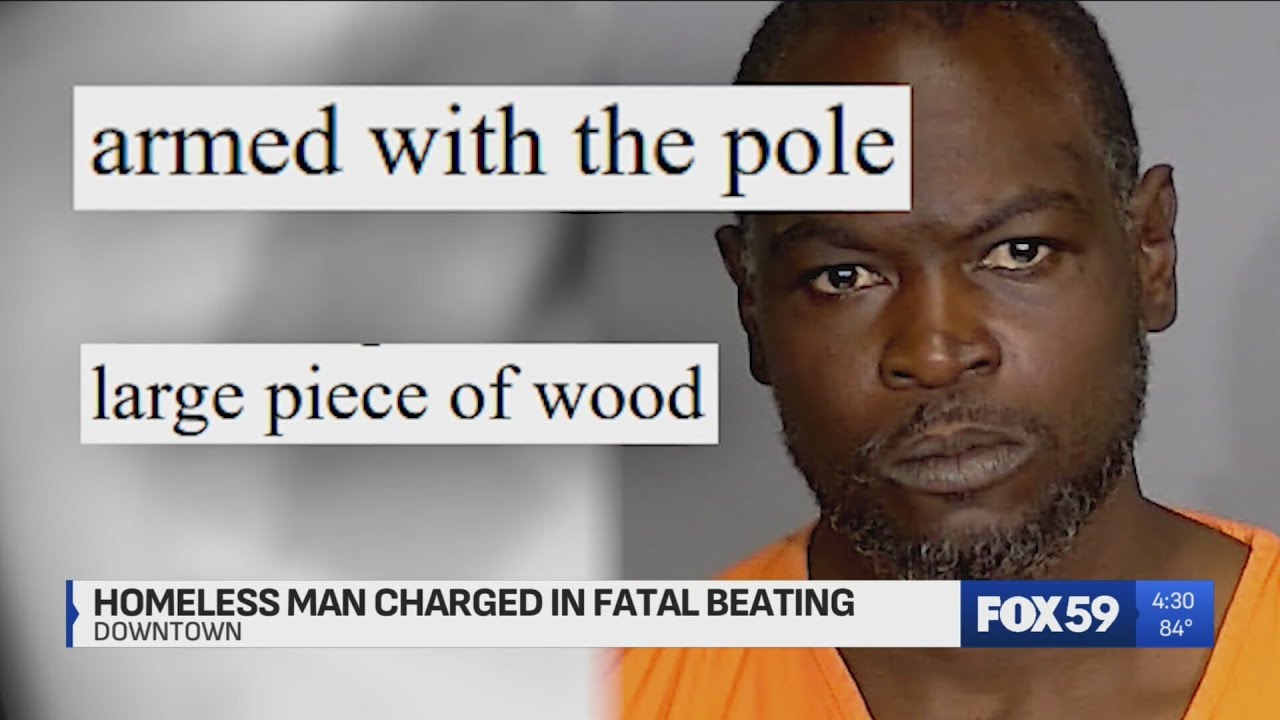 Indy man charged with murder after deadly assault in downtown Indy