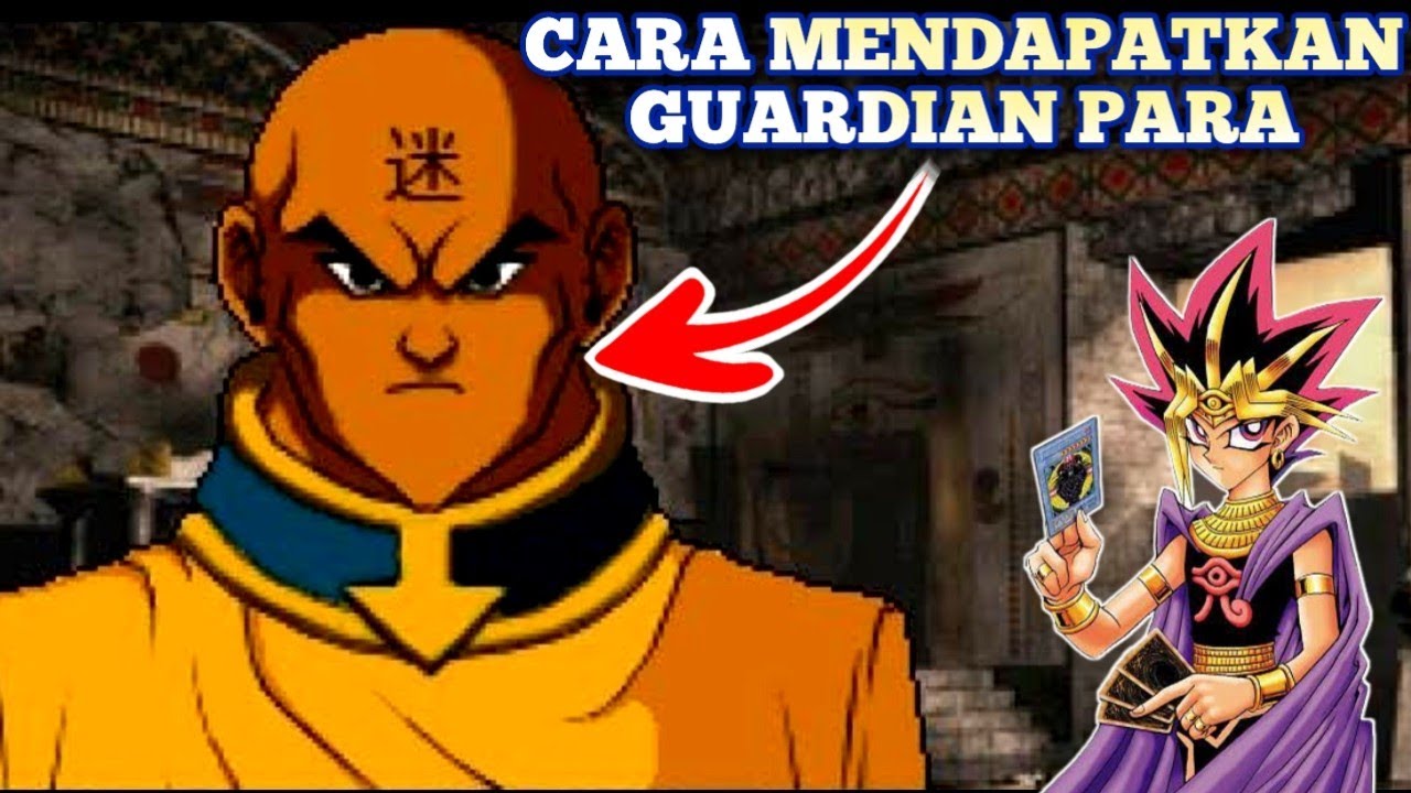 Cara Mendapatkan Guardian Para - Yu-Gi-Oh! Forbidden Memories 2 Ultimate