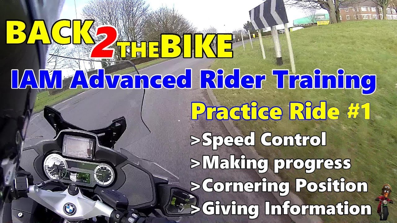 IAM Advanced Rider Training - Practice Ride #1