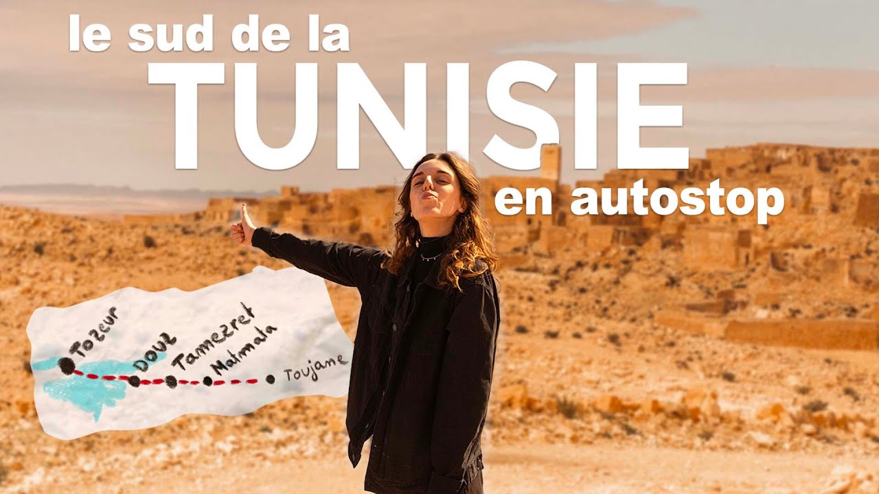 Je traverse le sud de la TUNISIE en AUTOSTOP : le vrai visage du pays