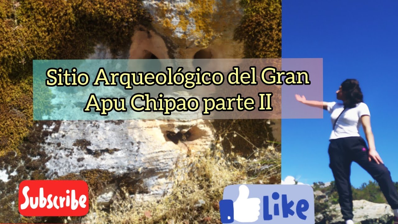 Sitio Arqueológico del Gran Apu Chipao Parte II (lamay - S. M de Chicmo - Perú 🇵🇪) 