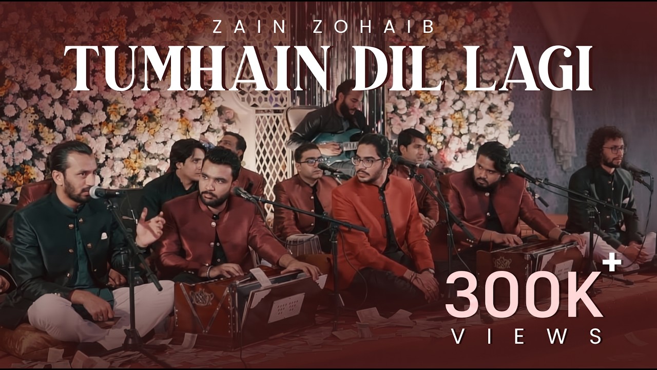 Tumhain Dil Lagi | Zain Zohaib | Ustad Nusrat Fateh Ali Khan Qawwali