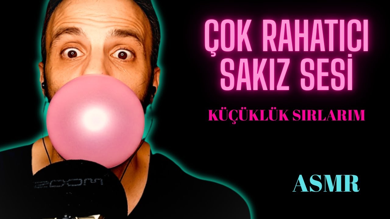 Türkçe ASMR | Aşırı Rahatlatıcı Sakız Çiğneme Sesi + Fısıltılı Relax Uyku