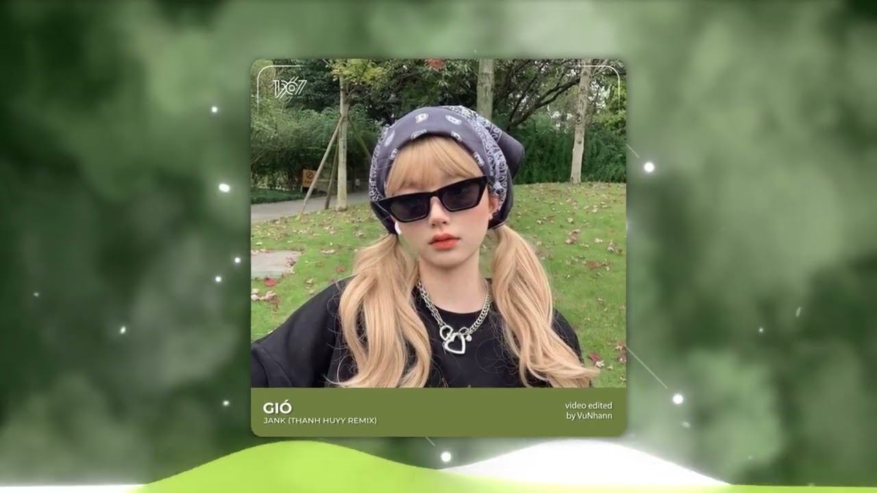 Gi&oacute; - JanK x Thanh Huyy「Remix Version by 1 9 6 7」/ Audio Lyrics Video