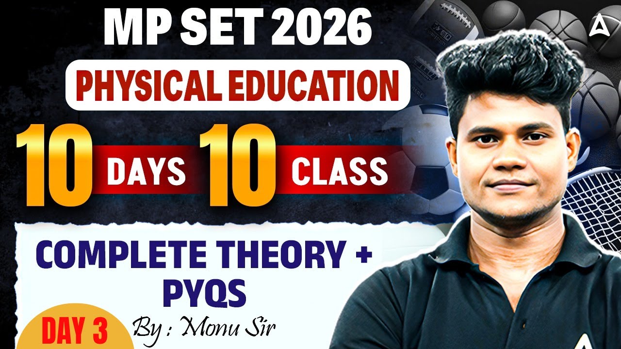 MP SET Physical Education | MP SET Physical Education Theory And PYQs | By Monu Sir
