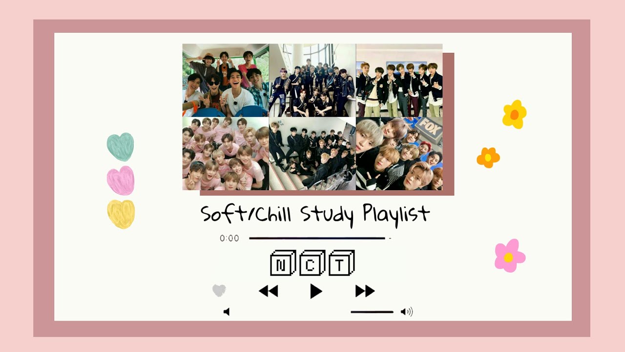 NCT soft/ chill study playlist [all units: NCT 127, NCT Dream, WayV, NCT U]˚✽ ┊ ⇄ ◁◁ II ▷▷ ↻ ┊